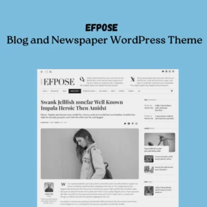 Efpose – Blog and Newspaper WordPress Theme